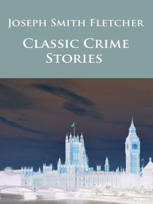cover image of Classic Crime Stories